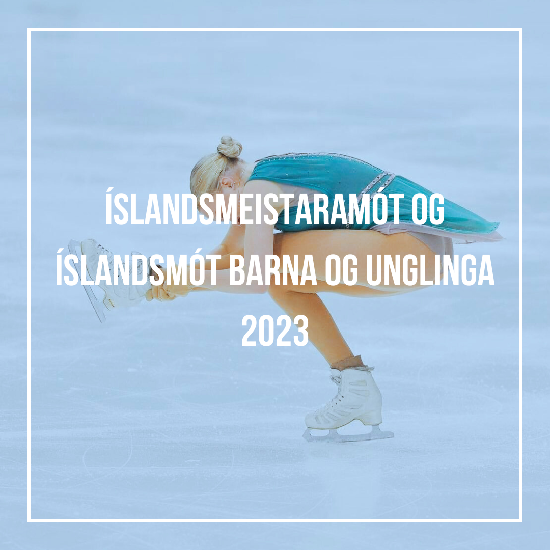 Íslandsmót og Íslandsmeistaramót ÍSS 2023: Dagskrá og keppendalistar
